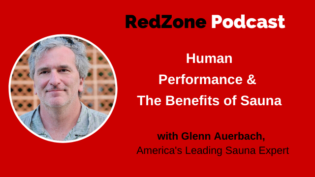 Human Performance and The Benefits of Sauna, with Glenn Auerbach
