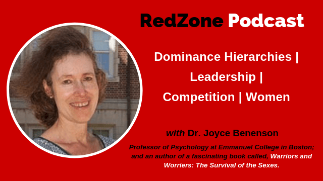 Dominance Hierarchies | Leadership | Competition | Women, with Dr. Joyce Benenson