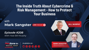 The Inside Truth About Cybercrime & Risk Management – How to Protect Your Business with Mark Sangster, Cybersecurity Author & Security Strategist at eSentire Inc.