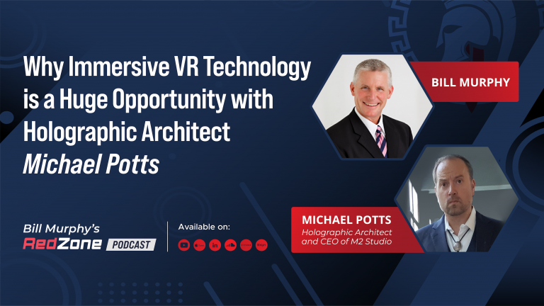 Why Immersive VR Technology is a Huge Opportunity with Holographic Architect Michael Potts