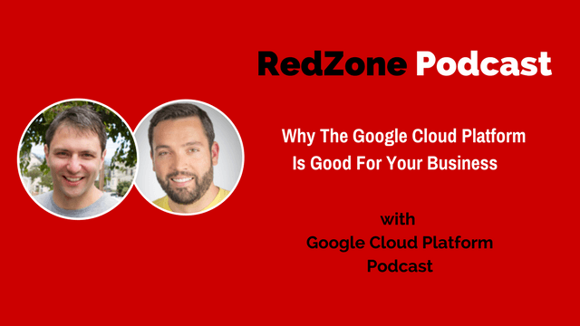 Why Is The Google Cloud Platform Good For Your Business?