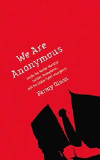 We are Anonymous by Parmy Olson